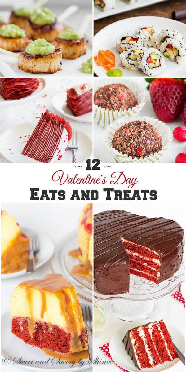 12 delicious sweet n' savory eats and treats to celebrate Valentine's Day in the comfort of your own home. Get inspired!