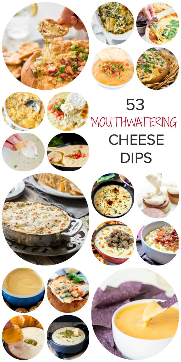 53 mouthwatering cheese dip recipes