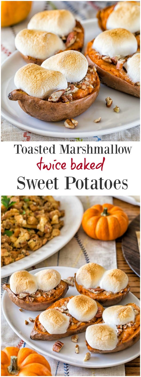 Toasted marshmallow twice baked sweet potatoes- an easy make ahead side dish for Thanksgiving. It's quite a crowd-pleaser too!