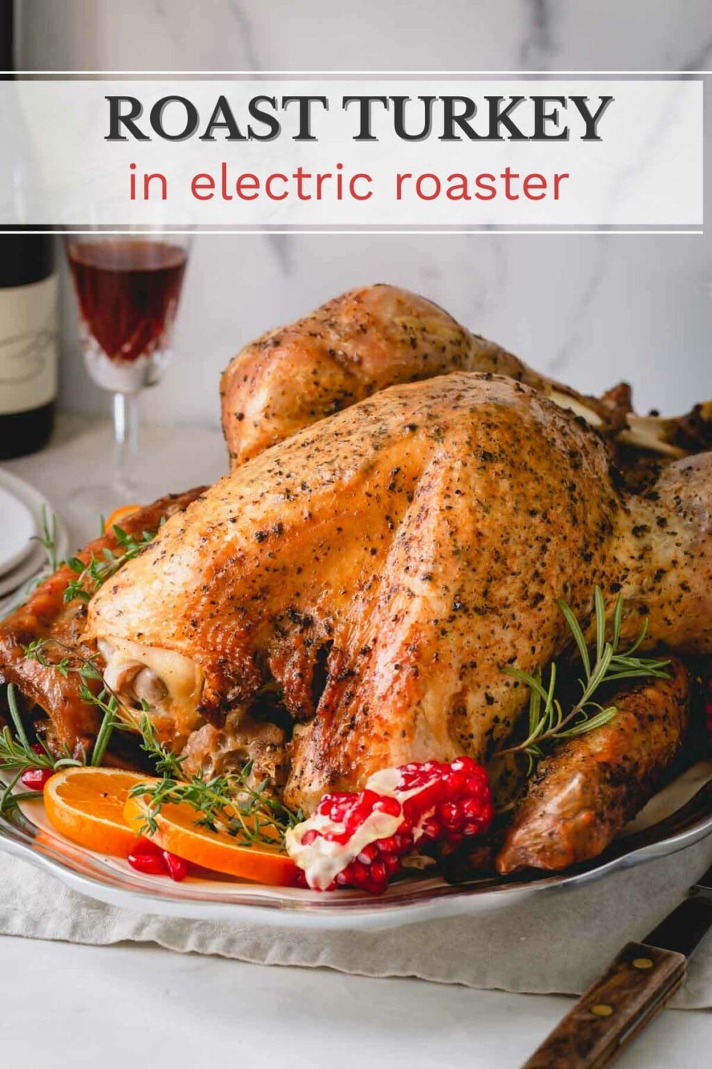 Perfect Turkey in an Electric Roaster Sweet & Savory